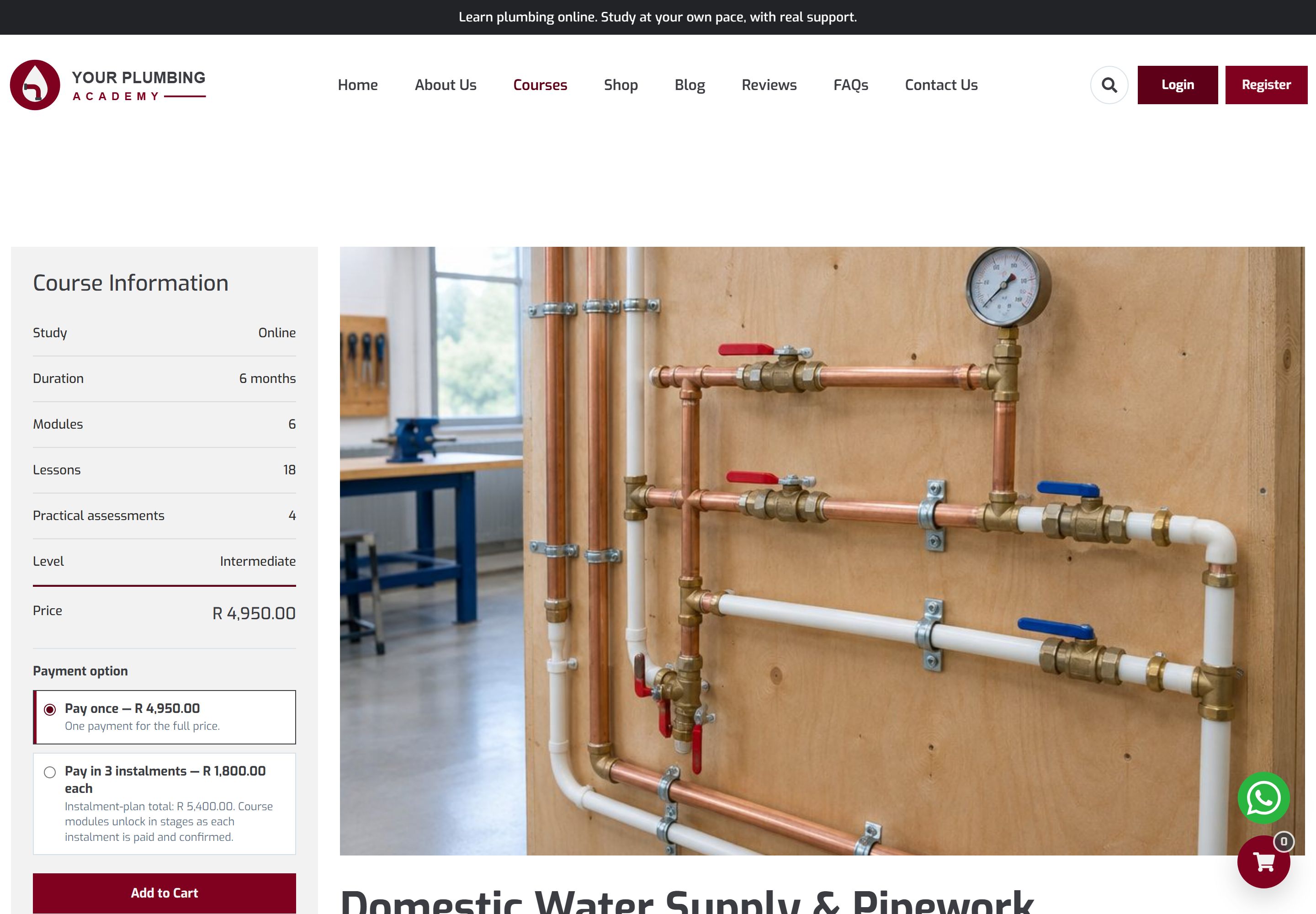 Course page for Domestic Water Supply & Pipework with a large photograph of copper and PEX pipework on a practice board and a Course Information panel listing study mode, duration, modules, lessons, practical assessments, level and price, with a choice to pay once for R 4,950 or in 3 instalments of R 1,800 and an Add to Cart button.