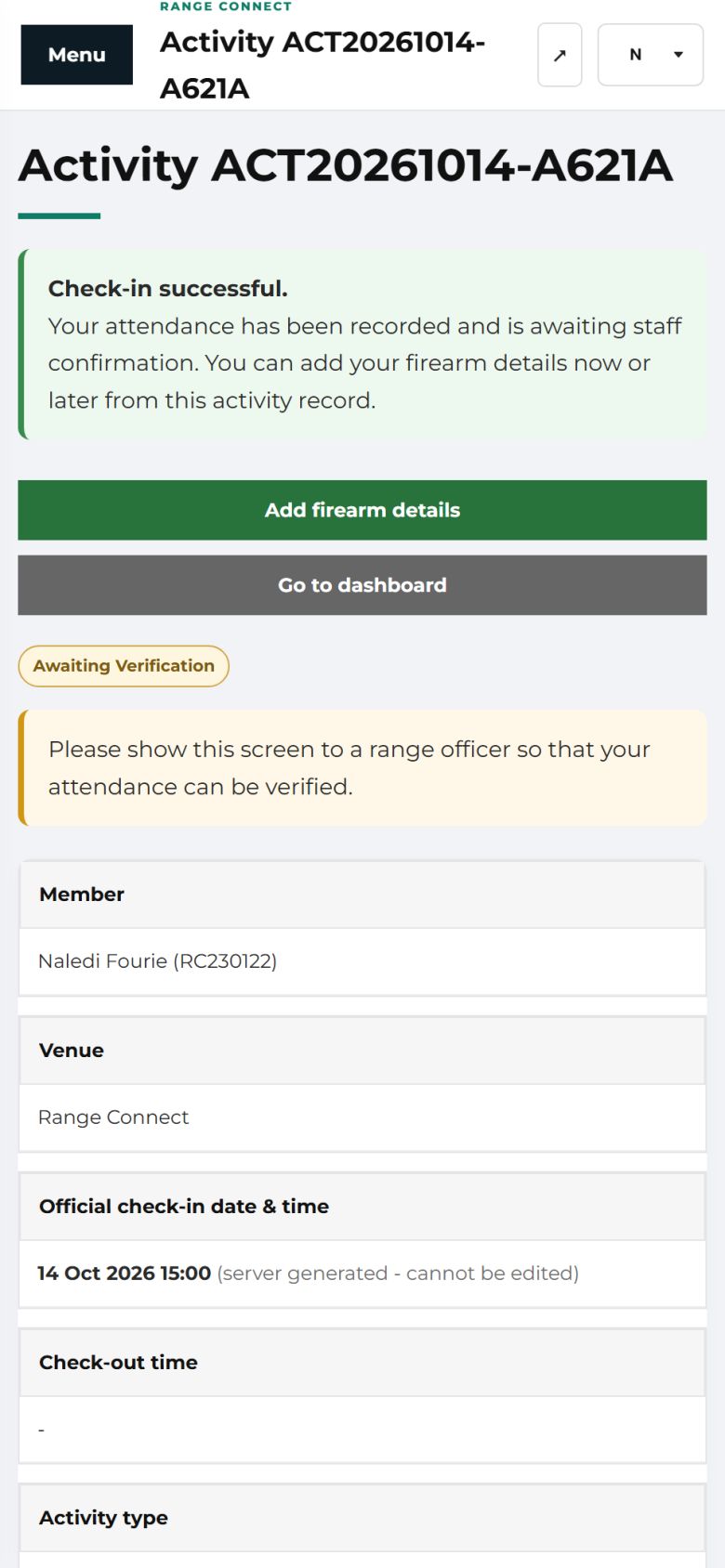 A check-in confirmation on a phone: "Check-in successful. Your attendance has been recorded and is awaiting staff confirmation", with Add firearm details and Go to dashboard buttons and an Awaiting Verification badge.